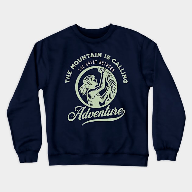 Female mountain rock climber Crewneck Sweatshirt by Danielleroyer